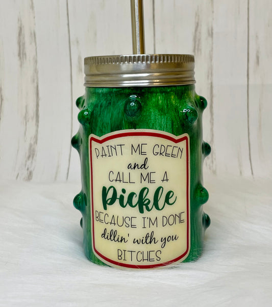 Call Me a Pickle - 12 oz